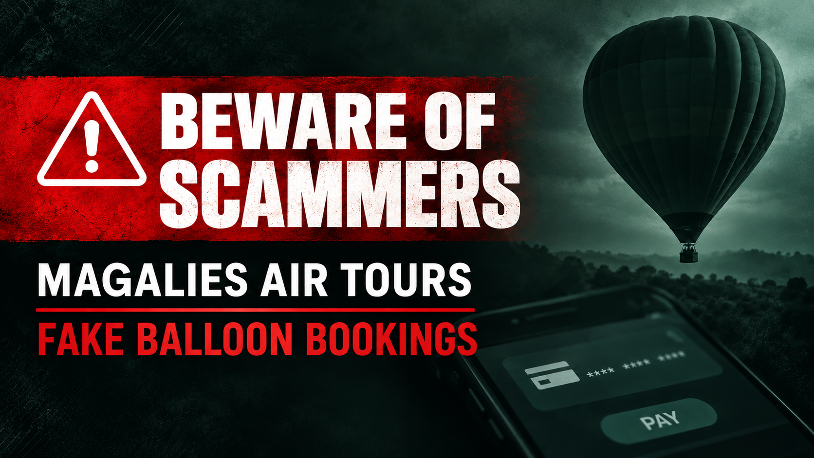 BEWARE OF SCAMMERS: “Magalies Air Tours” Is the Latest Name Being Used