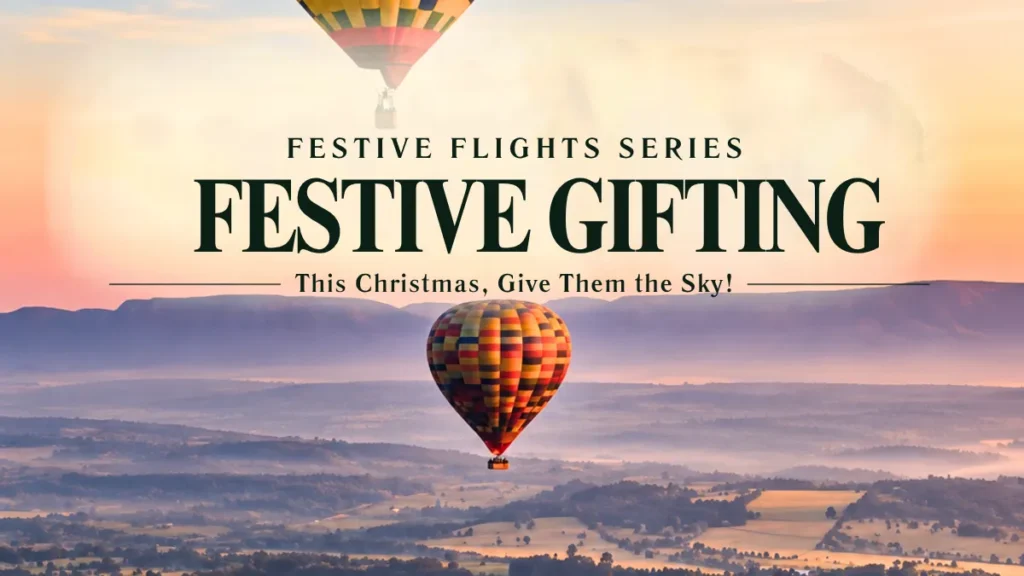 Festive Gifting 2026 campaign banner featuring hot air balloons over the Magalies River Valley at sunrise, with the message “This Christmas, Give Them the Sky!”